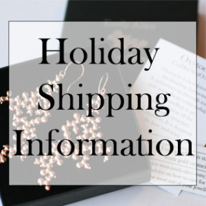 Holiday Shipping Information